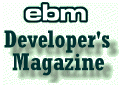ebm Developer's Magazine
